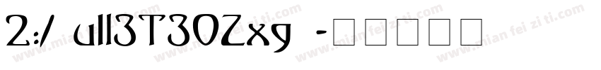 2:/^uIl3T30Zxg^字体转换
